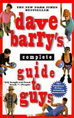 Dave Barry's Complete Guide to Guys