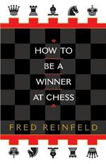 How to be a Winner at Chess