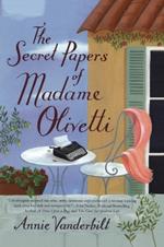 The Secret Papers of Madame Olivetti