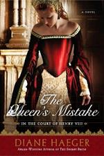 The Queen's Mistake: In the Court of Henry VIII