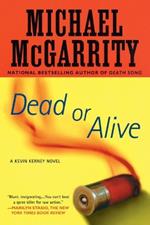 Dead or Alive: A Kevin Kerney Novel