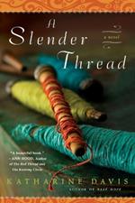 A Slender Thread