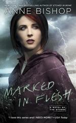 Marked In Flesh: A Novel of the Others