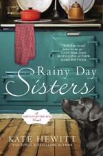 Rainy Day Sisters: A Hartley-by-the-Sea Novel