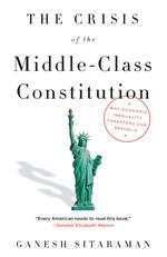 The Crisis of the Middle-Class Constitution