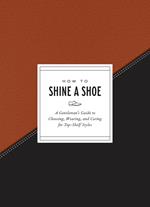 How to Shine a Shoe