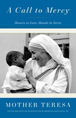 A Call to Mercy: Hearts to Love, Hands to Serve