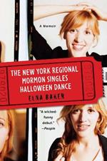 The New York Regional Mormon Singles Halloween Dance: A Memoir