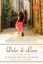 Dolci di Love: A Novel