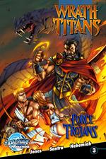 Wrath of the Titans: Force of the Trojans #3