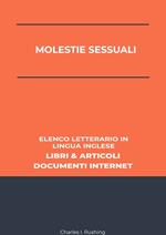 Molestie Sessuali: Elenco Letterario in Lingua Inglese: Libri & Articoli, Documenti Internet