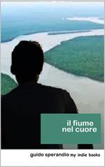 Il Fiume nel Cuore