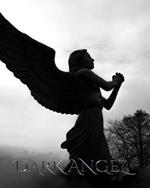 Dark Angel: Sir Michael dark angel Art Journal