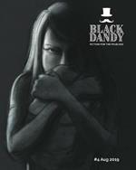 Black Dandy #4: Fiction for the Fearless