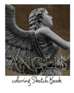 Angels Child Adult Coloring SketchBook: Angels coloring Child Adult SketchBook