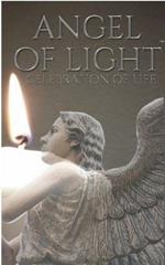 celebration of Life Angel Of Light Journal: celebration of Life Angel of Light