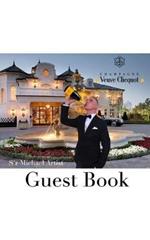 Sir Michael Huhn Artist classic guest book: Sir Michael Huhn Guest Book
