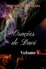 Oracoes de Davi - Volume I: Comentario Biblico