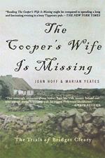 The Cooper's Wife Is Missing: The Trials Of Bridget Cleary