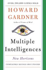 Multiple Intelligences: New Horizons in Theory and Practice