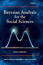 Bayesian Analysis for the Social Sciences