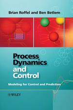 Process Dynamics and Control: Modeling for Control and Prediction