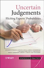 Uncertain Judgements: Eliciting Experts' Probabilities