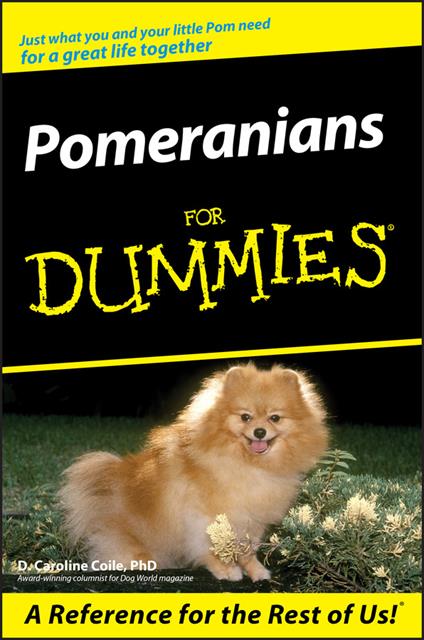 Pomeranians For Dummies - D. Caroline Coile - cover