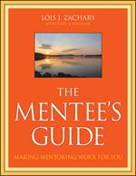 The Mentee's Guide: Making Mentoring Work for You