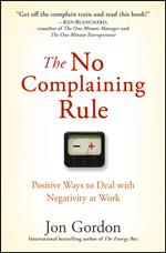 The No Complaining Rule