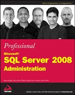 Professional Microsoft SQL Server 2008 Administration