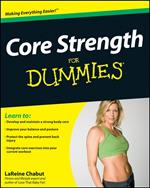 Core Strength For Dummies