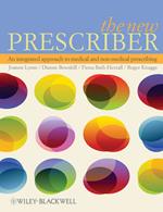 The New Prescriber: An Integrated Approach to Medical and Non-medical Prescribing