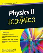 Physics II For Dummies