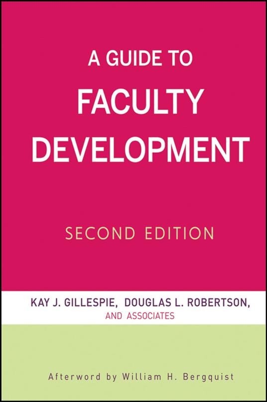 A Guide to Faculty Development