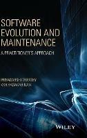 Software Evolution and Maintenance: A Practitioner's Approach