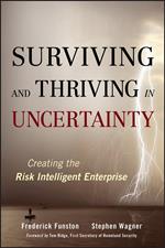 Surviving and Thriving in Uncertainty