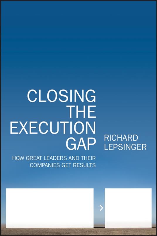 Closing the Execution Gap