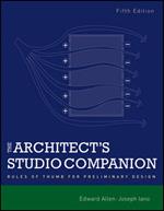 The Architect's Studio Companion: Rules of Thumb for Preliminary Design