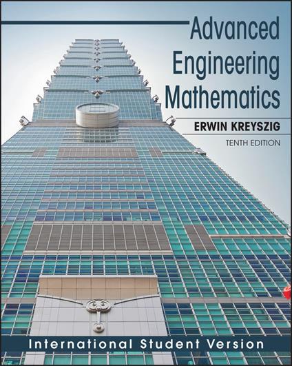 Advanced Engineering Mathematics, International Student Version - Erwin Kreyszig - cover