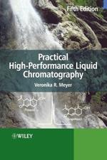 Practical High-performance Liquid Chromatography 5e