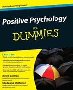 Positive Psychology For Dummies