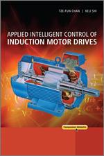 Applied Intelligent Control of Induction Motor Drives