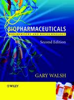 Biopharmaceuticals: Biochemistry and Biotechnology