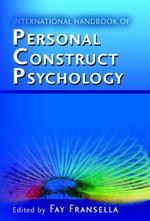 International Handbook of Personal Construct Psychology