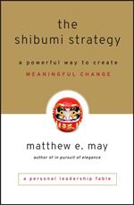 The Shibumi Strategy