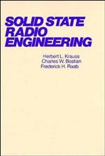 Solid State Radio Engineering