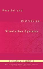 Parallel and Distributed Simulation Systems