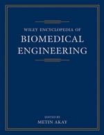 Wiley Encyclopedia of Biomedical Engineering, 6 Volume Set