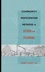 Community Participation Methods in Design and Planning